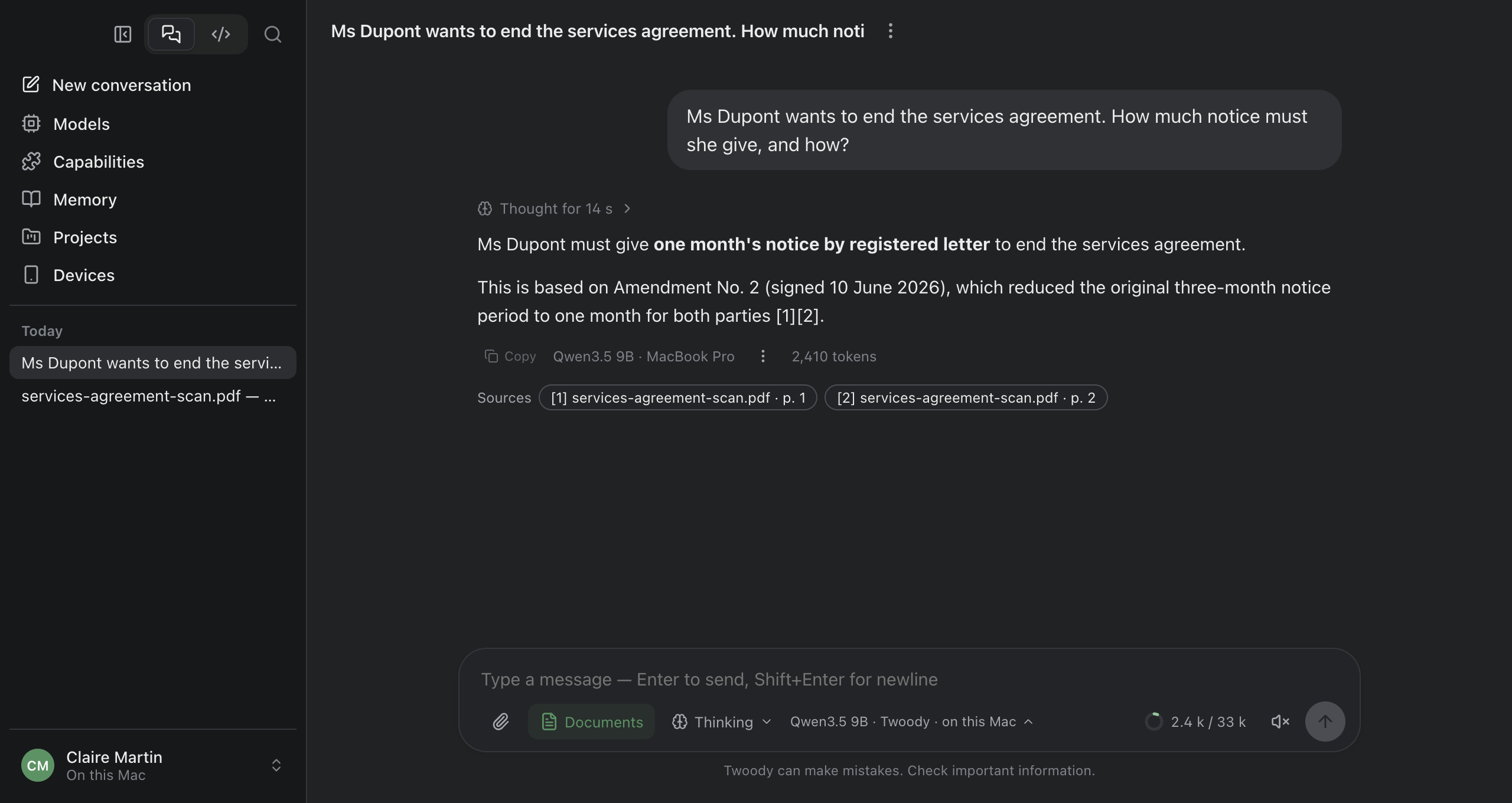 Twoody on a Mac. Question: “Ms Dupont wants to end the services agreement. How much notice must she give, and how?” Answer: one month's notice by registered letter since Amendment No. 2, instead of the agreement's three months. Sources: services-agreement-scan.pdf, pages 1 and 2.